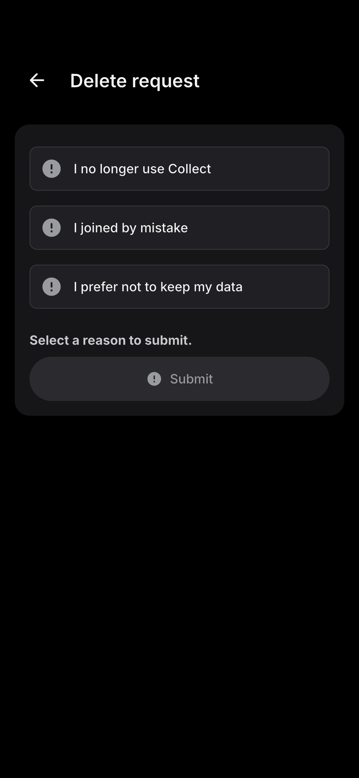 Collect account deletion screen before any reason or submission is selected